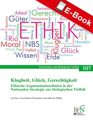cover image of Klugheit, Glück, Gerechtigkeit. Ethische Argumentationslinien in der Nationalen Strategie zur biologischen Vielfalt